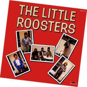 The Little Roosters - Lost Album
