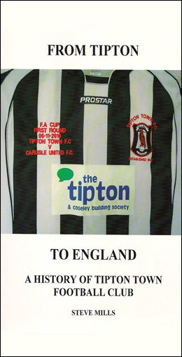 From Tipton to England - A History of Tipton Town FC